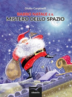 cover image of Babbo Natale e il Mistero Dello Spazio